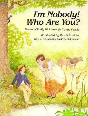 "I'm Nobody! Who are you?" by Emily Dickinson